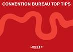 Convention Bureau Top Tips Convention Bureau Top Tips