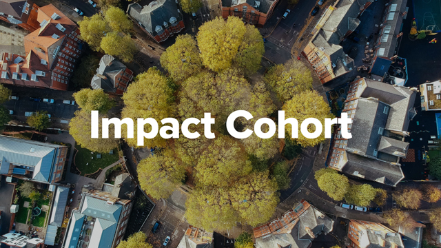 Impact Cohort