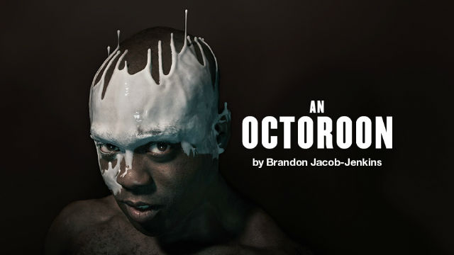 Production image for An Octoroon at the National Theatre.