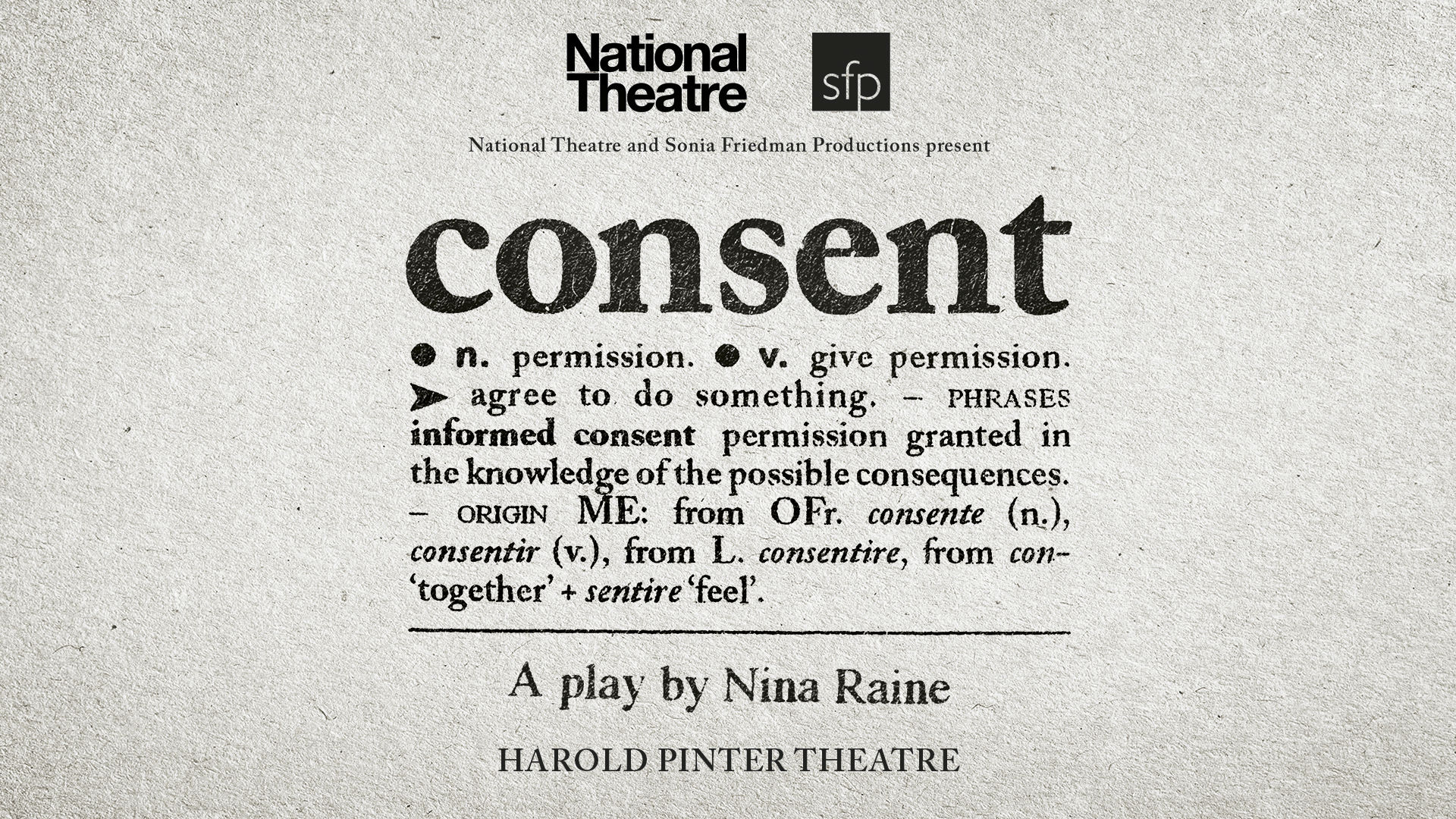Consent at Harold Pinter Theatre promotional poster. Image courtesy of Harold Pinter Theatre.