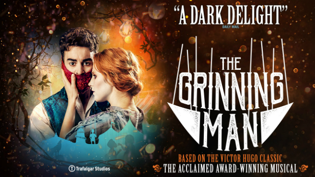 The Grinning Man at Trafalgar Studios
