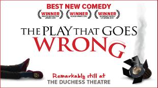 See The Play That Goes Wrong at the Duchess Theatre for a memorable evening full of laughter. Image courtesy of See Tickets.